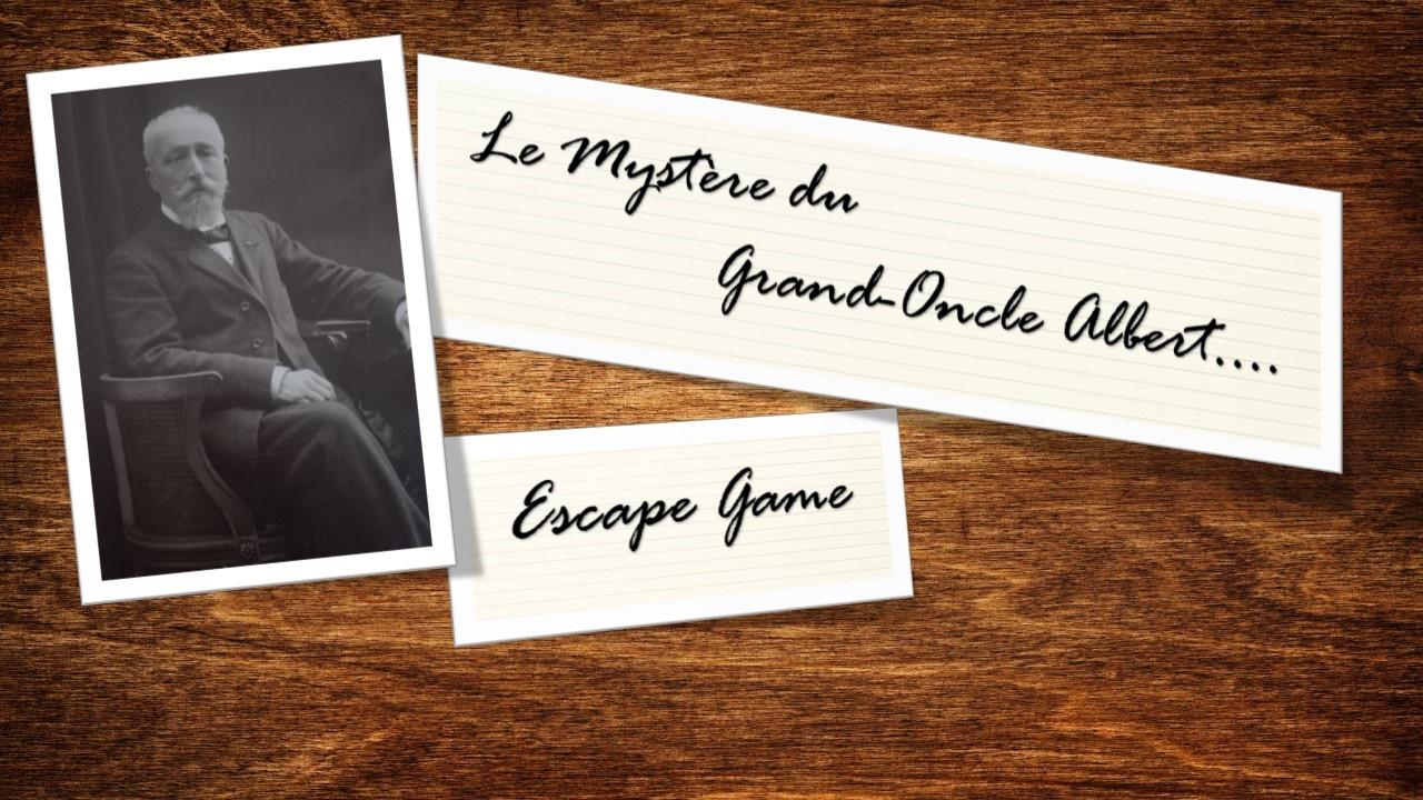Escape Game : Le Mystère du Grand-Oncle Albert