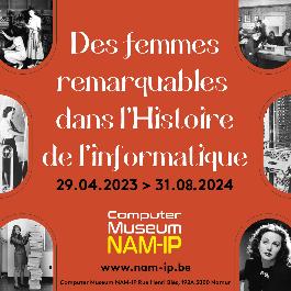 Tijdelijke tentoonstelling “Opmerkelijke vrouwen in de geschiedenis van de informatica”.