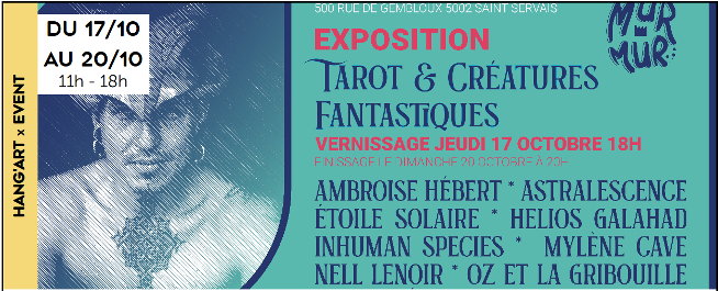 Expo/concert murmur: Tarot et créatures fantastiques