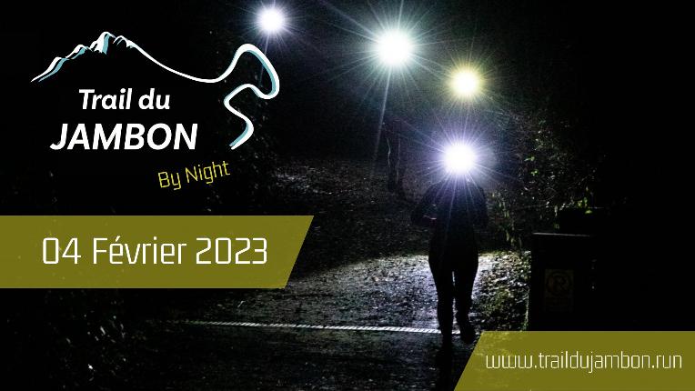Trail du jambon by night 2023