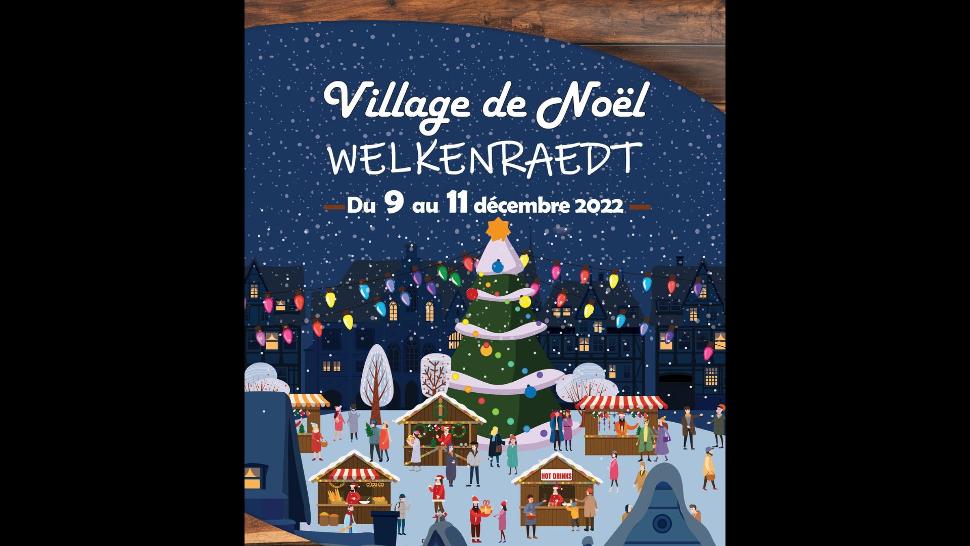 Village de Noël de Welkenraedt ©Commune de Welkneraedt