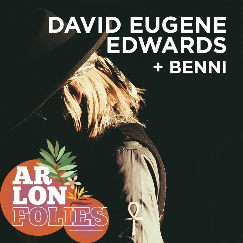 Arlonfolies | DAVID EUGENE EDWARDS + BENNI