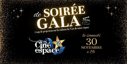 Soirée de Gala du Ciné Espace