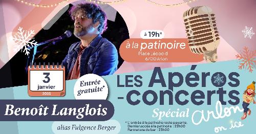 Apéro-Concert Spécial Arlon on Ice | Benoît Langlois