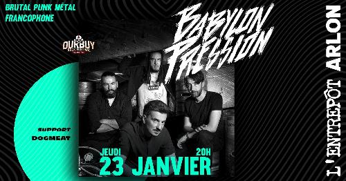 Babylon Pression + Dogmeat | Concert